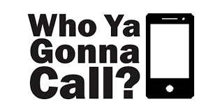 Who Ya Gonna Call?